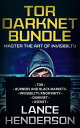 Tor Darknet Bundle: Master the Art of Invisibility【電子書籍】[ Lance Henderson ]