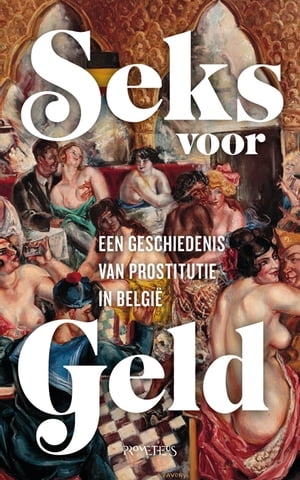 Seks voor geld【電子書籍】 Elwin Hofman