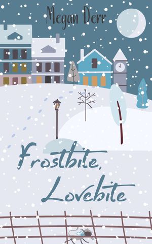 Frostbite, LovebiteŻҽҡ[ Megan Derr ]