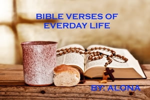 Bible Verses of Everyday Life