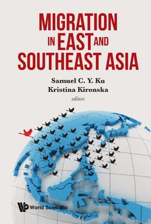 Migration In East And Southeast Asia