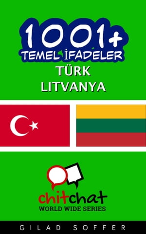 1001+ Temel İfadeler Türk - Litvanya