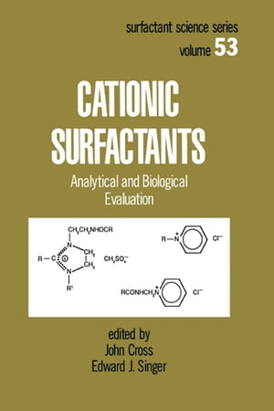 Cationic Surfactants Analytical and Biological Evaluation