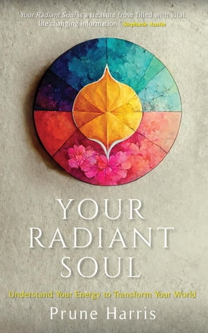 Your Radiant Soul