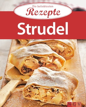 ŷKoboŻҽҥȥ㤨Strudel Die beliebtesten RezepteŻҽҡۡפβǤʤ320ߤˤʤޤ