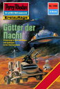 Perry Rhodan 1400: G?tter der Nacht Perry Rhodan-Zyklus "Die Cantaro"