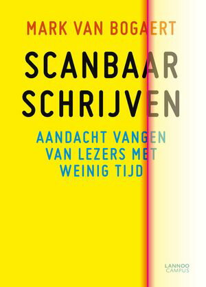 Scanbaar schrijven (E-boek) Aandacht trekken van lezers met weinig tijd