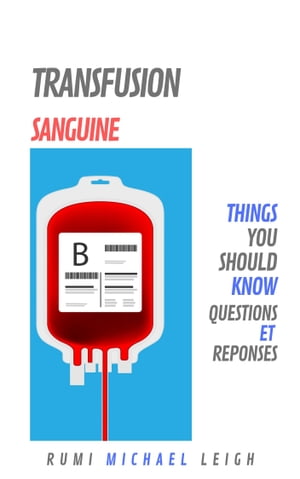 Transfusion Sanguine