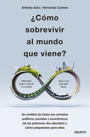 ¿Cómo sobrevivir al mundo que viene?