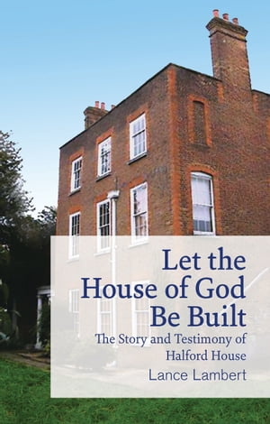 Let the House of God Be Built
