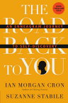 The Road Back to You An Enneagram Journey to Self-Discovery【電子書籍】[ Ian Morgan Cron ]