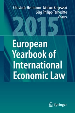 ŷKoboŻҽҥȥ㤨European Yearbook of International Economic Law 2015ŻҽҡۡפβǤʤ12,154ߤˤʤޤ