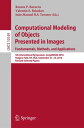 Computational Modeling of Objects Presented in Images. Fundamentals, Methods, an...