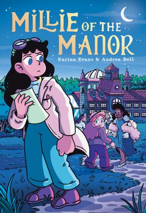 Millie of the Manor A Graphic Novel【電子書籍】[ Karina Evans ]