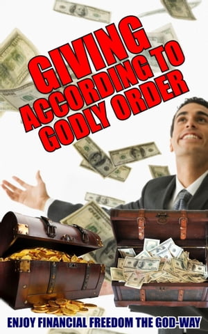 GIVING according to GODLY ORDER