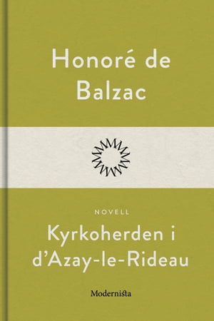 Kyrkoherden i d'Azay-le-RideauŻҽҡ[ Honor? De Balzac ]