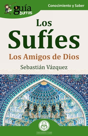 GuíaBurros: Los Sufíes