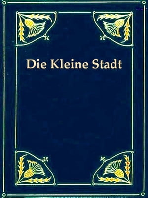 Die kleine Stadt