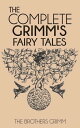ŷKoboŻҽҥȥ㤨The Complete Grimm's Fairy TalesŻҽҡ[ Jacob Grimm ]פβǤʤ132ߤˤʤޤ