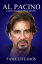 Al Pacino A Short Unauthorized Biography