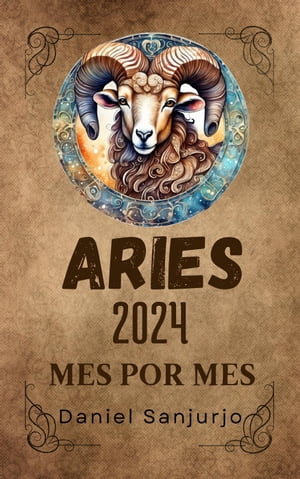 Aries 2024 Mes Por Mes