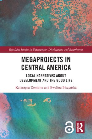 Megaprojects in Central America