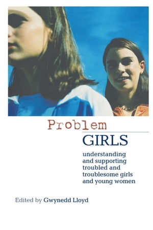 Problem Girls