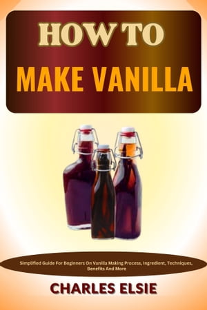 HOW TO MAKE VANILLA