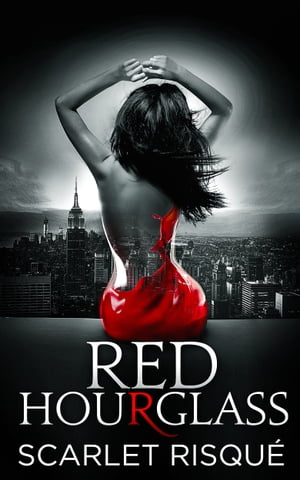 Red Hourglass : A Romance Thriller