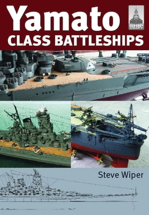 ŷKoboŻҽҥȥ㤨Yamato Class BattleshipsŻҽҡ[ Steve Wiper ]פβǤʤ1,320ߤˤʤޤ