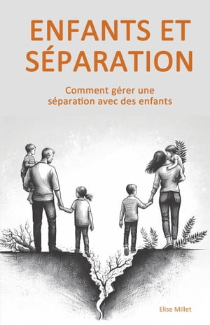 Enfants et Séparation