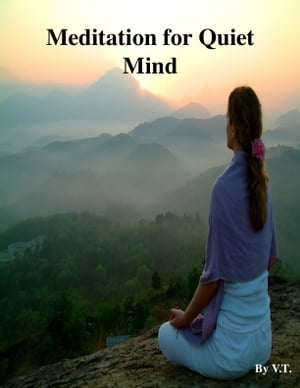 Meditation for Quiet Mind