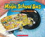 The Magic School Bus Explores the Senses