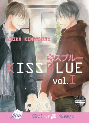 Kiss Blue Vol. 1 (Yaoi Manga)