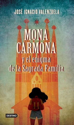 Mona Carmona y el enigma de la sagrada familiaŻҽҡ[ Jos? Ignacio Valenzuela ]