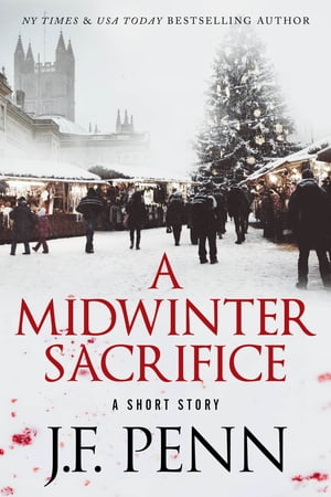 A Midwinter Sacrifice A Short Story【電子書