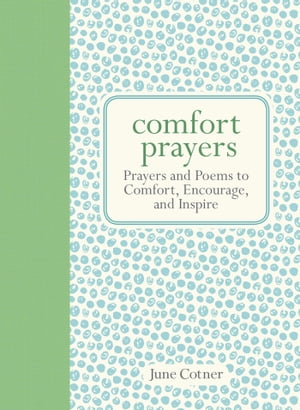 Comfort Prayers