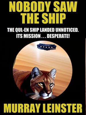 Nobody Saw the Ship【電子書籍】[ Murray Le