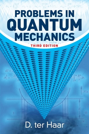 Problems in Quantum Mechanics Third Edition【電子書籍】