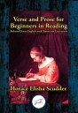 ŷKoboŻҽҥȥ㤨Verse and Prose for Beginners in Reading Selected from English and American LiteratureŻҽҡۡפβǤʤ55ߤˤʤޤ