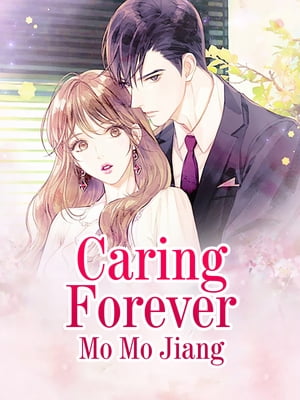 Caring Forever