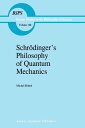Schr dinger’s Philosophy of Quantum Mechanics【電子書籍】 Michael Bitbol