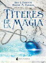 T teres de la magia【電子書籍】 Iria G. Parente