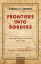 Frontiers into Borders Defining South Asia States, 1757?1857Żҽҡ[ Ainslie T. Embree ]