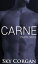 Carne: Parte NoveŻҽҡ[ Sky Corgan ]