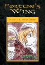 Fortune 039 s Wing【電子書籍】 Nicole E. Woolaston