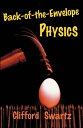 Back-of-the-Envelope Physics【電子書籍】 Clifford Swartz