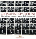 Giovanni Spadolini Giornalista, storico e uomo delle istituzioni【電子書籍】 Valentina Bravin S derkvist