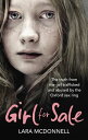 Girl for Sale The shocking true story from the girl trafficked and abused by Oxf...