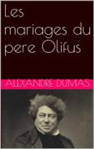 Les mariages du pere Olifus